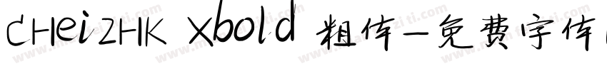 CHei2HK Xbold 粗体字体转换